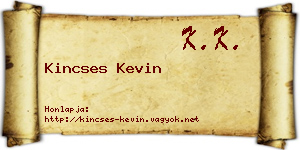 Kincses Kevin névjegykártya